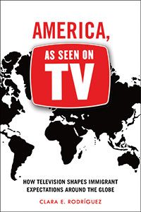 Cover image of America, as Seen on TV by Clara Rodriguez